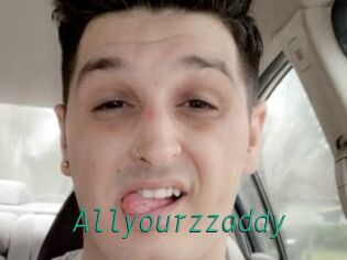 Allyourzzaddy