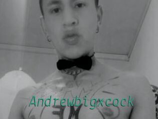 Andrewbigxcock