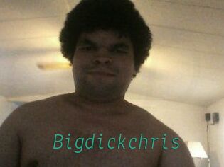 Bigdickchris