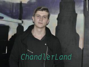 ChandlerLand