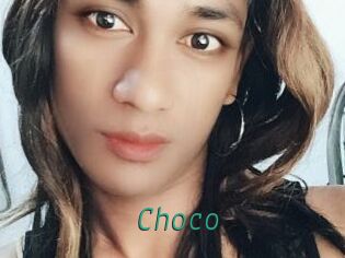 Choco