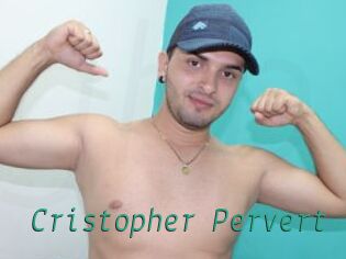 Cristopher_Pervert