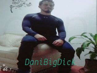 DaniBigDick