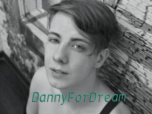 DannyForDream