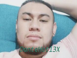 DanteHot13X