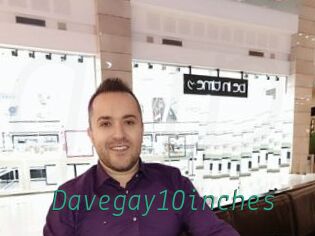 Davegay10inches