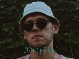 DirtyTimi