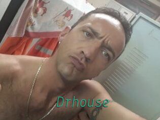 Drhouse