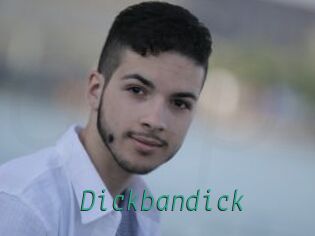 Dickbandick