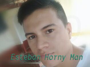 Esteban_Horny_Man