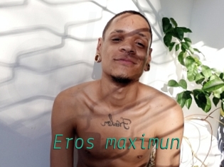 Eros_maximun