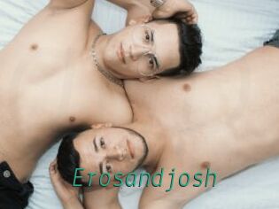 Erosandjosh