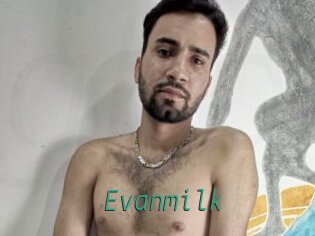 Evanmilk