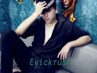 Evickrush