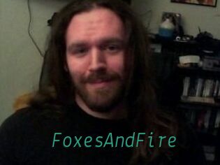 FoxesAndFire