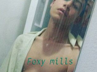 Foxy_mills