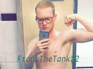 FrankTheTank22