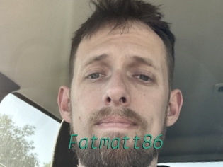 Fatmatt86