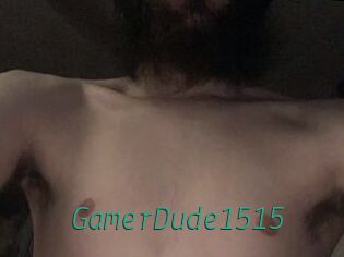 GamerDude1515