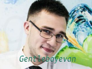 Gentleboyevan