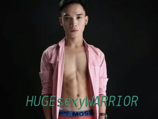 HUGEsexyWARRIOR