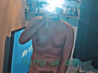 Horny_uk_dom