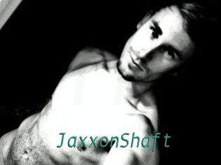 JaxxonShaft