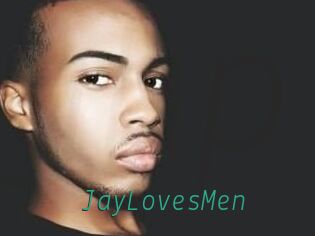 JayLovesMen