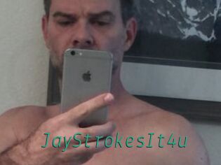 JayStrokesIt4u