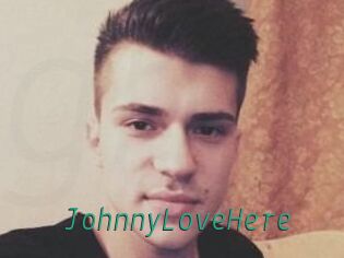 JohnnyLoveHere