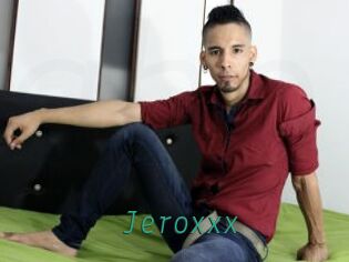 Jeroxxx