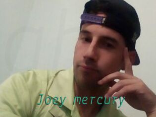 Joey_mercury