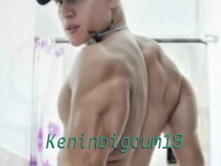 Keninbigcum18