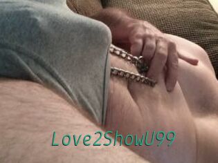 Love2ShowU99