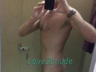 Love2bnude