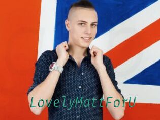 LovelyMattForU