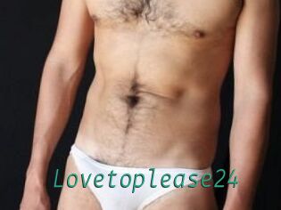 Lovetoplease24