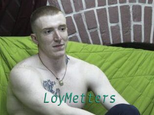 LoyMetters