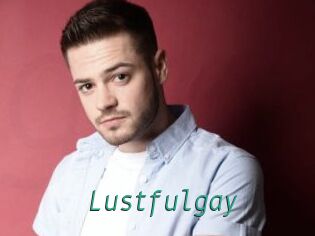 Lustfulgay