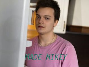 MADE_MIKEY