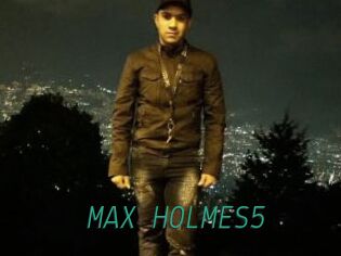 MAX_HOLMES5