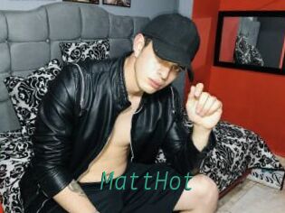 MattHot