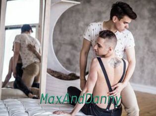 MaxAndDanny