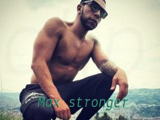 Max_stronger