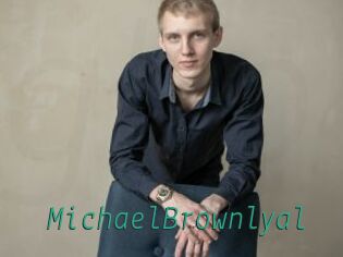 MichaelBrownlyal