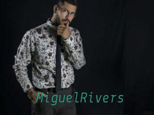 MiguelRivers