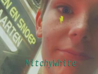 MitchyWhite