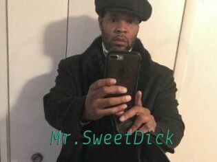 Mr.SweetDick