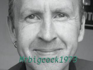 Mrbigcock1973