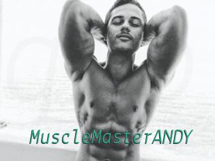 MuscleMasterANDY